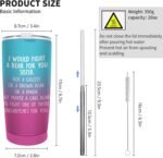 Circuframe Travel Coffee Tumbler 20 oz Tumbler I Would Fight a Bear for You Sister Tumbler with Lid and Straw Insulated Tumbler Stainless Steel Tumblers Funny Gifts for Women - Image 4