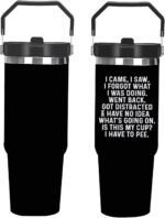 30 oz Tumbler with Lid and Straw I Came I Saw I Forgot What I Was Doing Tumbler Personalized Tumbler Insulated Tumblers Stainless Steel Tumblers - Image 2