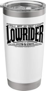 Classic LOWRIDER Shirt Chicano Art Slow and Low Custom Cars Stainless Steel Insulated Tumbler - Image 2