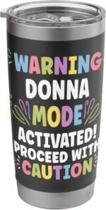 DONNA Personalized Name Funny Cute Custom DONNA Name Stainless Steel Insulated Tumbler - Image 2