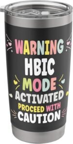 HBIC Personalized Women's Gift Custom HBIC Stainless Steel Insulated Tumbler - Image 2