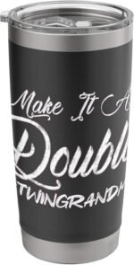 Make It A Double Twin Grandma Of Twins Custom Grandma Stainless Steel Insulated Tumbler - Image 2