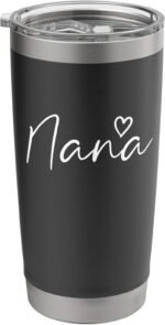 Nana Gifts For Women Grandma Heart Mother's Day Nana Stainless Steel Insulated Tumbler - Image 2