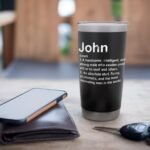 John Definition Personalized Name John Stainless Steel Insulated Tumbler - Image 6