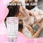 ZANIION Sister in Law Gifts Tumbler 1PC, Future Sister in Law Birthday Gifts Mug, Best Sis Gift Ideas for Christmas, Wedding, Mother's Day Persent Cup 20oz - Image 8