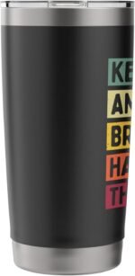 Keep Calm And Let Brian Handle This Funny Retro Quote Stainless Steel Insulated Tumbler - Image 5