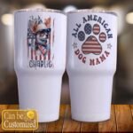 All American Chihuahua Dog Mama Mom Patriotic 4th of July US Flag Insulated Tumbler Gift Custom Personalized Name Insulated Tumbler 30oz with Lid - Image 3