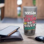 TEEGAN Personalized Women's Gift Custom TEEGAN Stainless Steel Insulated Tumbler - Image 7