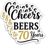 (3Pcs) 70th Birthday Stickers - Cheers & Beers to 70 Years Sticker – Waterproof Vinyl Decals for 70th Birthday Party Decor, Cups, Laptops, Gift Bags & More – Funny Birthday Gift, Size 3" - Image 2