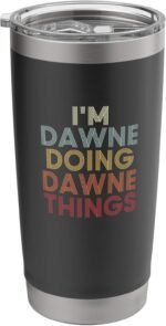 Dawne Name Dawne Personalized Name First Given Stainless Steel Insulated Tumbler - Image 2