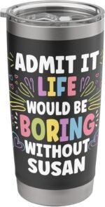 SUSAN Personalized Name Funny Cute Custom SUSAN Name Stainless Steel Insulated Tumbler - Image 2